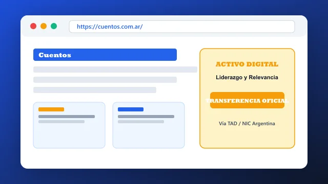 Ecosistema digital, branding y proceso de cesión registral formal de cuentos.com.ar